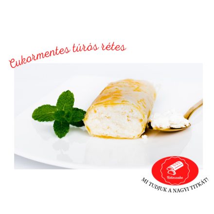 Cukormentes túrós rétes